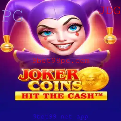 JokerCoins: Descubra o Mundo dos Jogos com 9bet99 Net App
